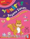 Yumişin Oyun Arkadaşları / Yumişle Boyama Zamanı