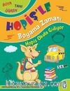 Hopiş Okula Gidiyor / Hopişle Boyama Zamanı
