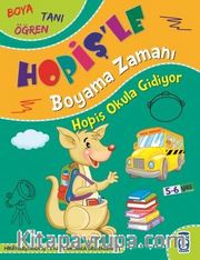 Hopiş Okula Gidiyor / Hopişle Boyama Zamanı