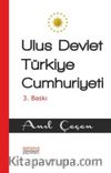 Ulus Devlet Türkiye Cumhuriyeti