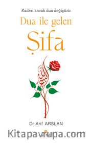 Dua İle Gelen Şifa