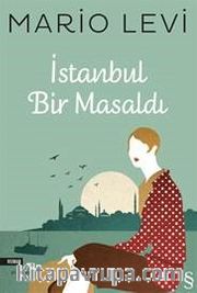 İstanbul Bir Masaldı
