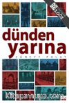 Dünden Yarına