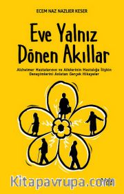 Eve Yalnız Dönen Akıllar