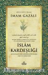 İslam Kardeşliği & Müslümanların Birbirlerine Karşı Hak ve Görevleri 