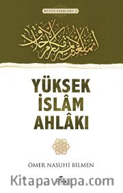 Yüksek İslam Ahlakı