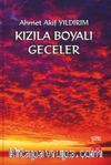 Kızıla Boyalı Geceler