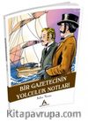 Bir Gazetecinin Yolculuk Notları
