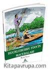 Huckleberry Finn’in Maceraları