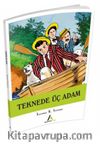 Teknede Üç Adam