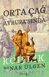 Orta Çağ Avrupa’sında Kölelik
