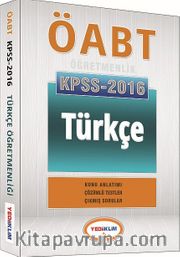 2016 KPSS ÖABT Türkçe Konu Anlatımı Çözümlü Testler Çıkmış Sorular