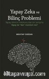 Yapay Zeka ve Bilinç Problemi