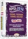 2016 KPSS Genel Yetenek Genel Kültür 1999-2015 Konularına Göre Düzenlenmiş Tamamı Çözümlü Çıkmış Sorular