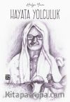 Hayata Yolculuk