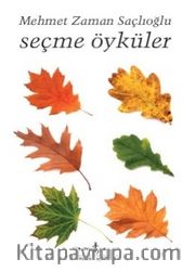 Seçme Öyküler / Mehmet Zaman Saçlıoğlu