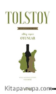 Tolstoy Bütün Eserleri 6 (1864-1910)