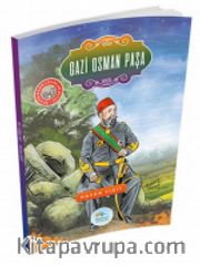 Gazi Osman Paşa / Büyük Kahramanlar