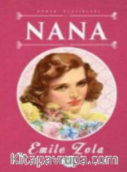 Nana / Dünya Klasikleri