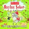 Haylaz Şeker  (3 Boyutlu Maceralar)