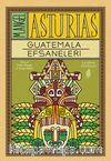 Guatemala Efsaneleri