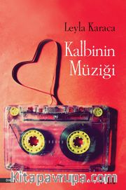 Kalbinin Müziği