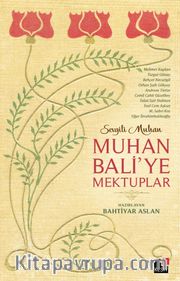 Muhan Bali'ye Mektuplar