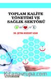 Toplam Kalite Yönetimi ve Sağlık Sektörü