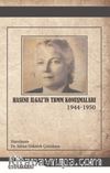 Hasene Ilgaz’ın TBMM Konuşmaları (1944 - 1950)