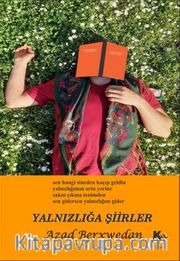Yalnızlığa Şiirler