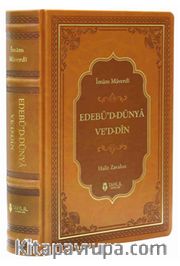 Edebü’d Dünya ve’d Din (Termo Deri Cilt)
