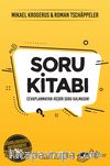 Soru Kitabı & Cevaplanmayan Hiçbir Soru Kalmasın