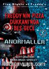 Freddy’nin Pizza Dükkanı’nda Beş Gece Anormaller (2. Kitap)