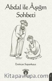 Abdal ile Aşığın Sohbeti