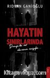 Hayatın Sınırlarında