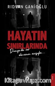 Hayatın Sınırlarında