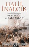 Osmanlı Hakimiyetinde Ortadoğu ve Balkanlar