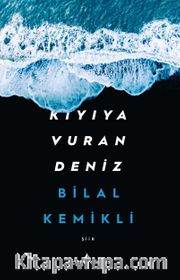 Kıyıya Vuran Deniz