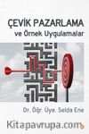 Çevik Pazarlama ve Örnek Uygulamalar