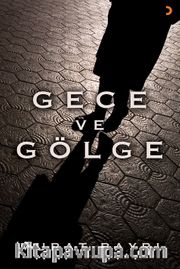 Gece ve Gölge