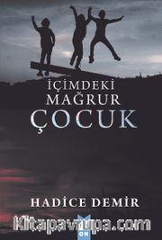 İçimdeki Mağrur Çocuk