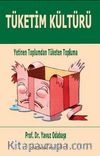 Tüketim Kültürü