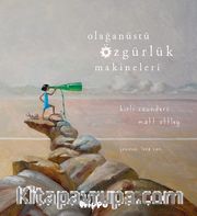 Olağanüstü Özgürlük Makineleri