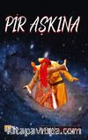 Pir Aşkına