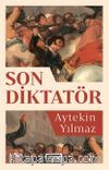 Son Diktatör