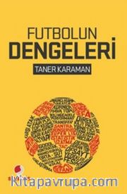 Futbolun Dengeleri