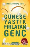 Güneşe Yastık Fırlatan Genç