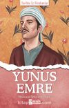 Yunus Emre / Tarihte İz Bırakanlar