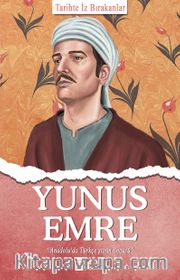 Yunus Emre / Tarihte İz Bırakanlar