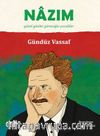 Nazım & Güzel Günler Göreceğiz Çocuklar